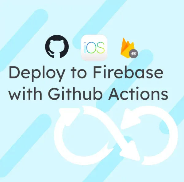 Deploy your Flutter App to Firebase App Distribution using GitHub Actions - iOS